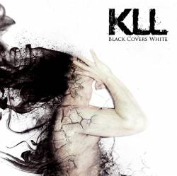 KLL : Black Covers White